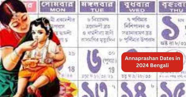 You are currently viewing Annaprashan Dates in 2024 Bengali